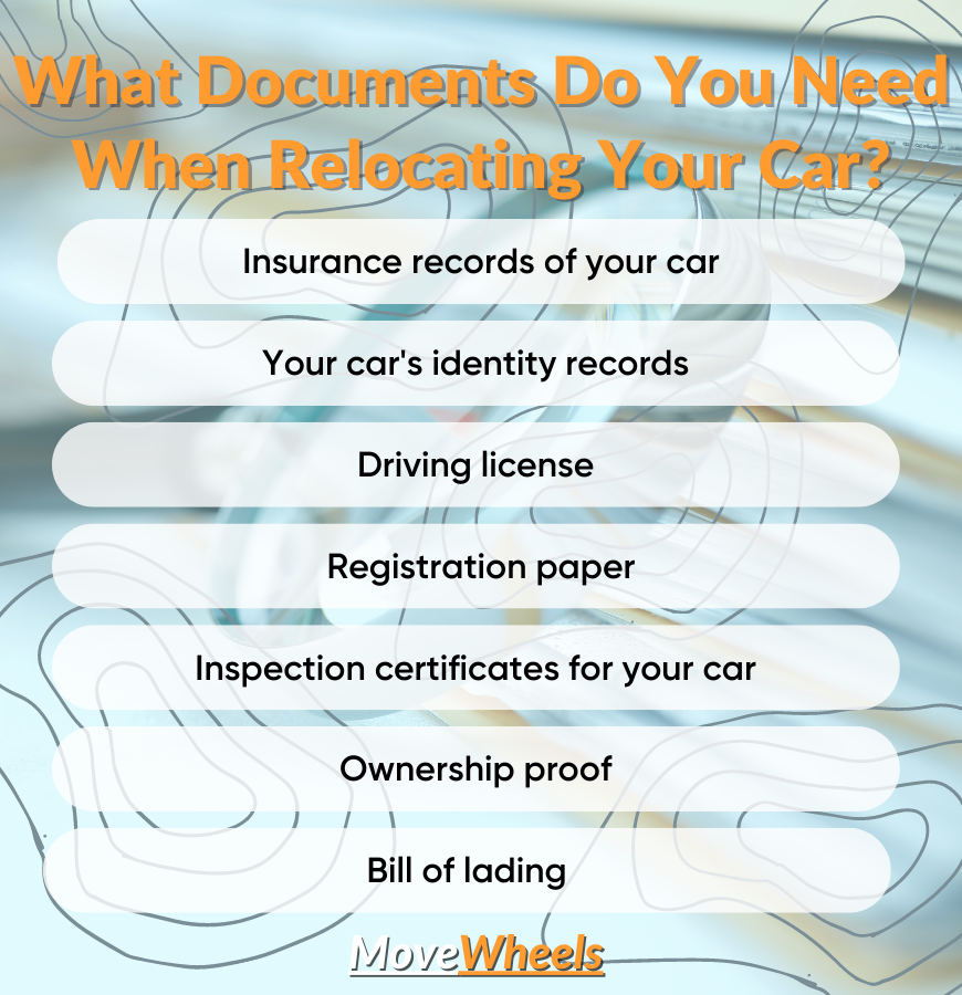 What Papers Do You Need When Relocating Your Car?