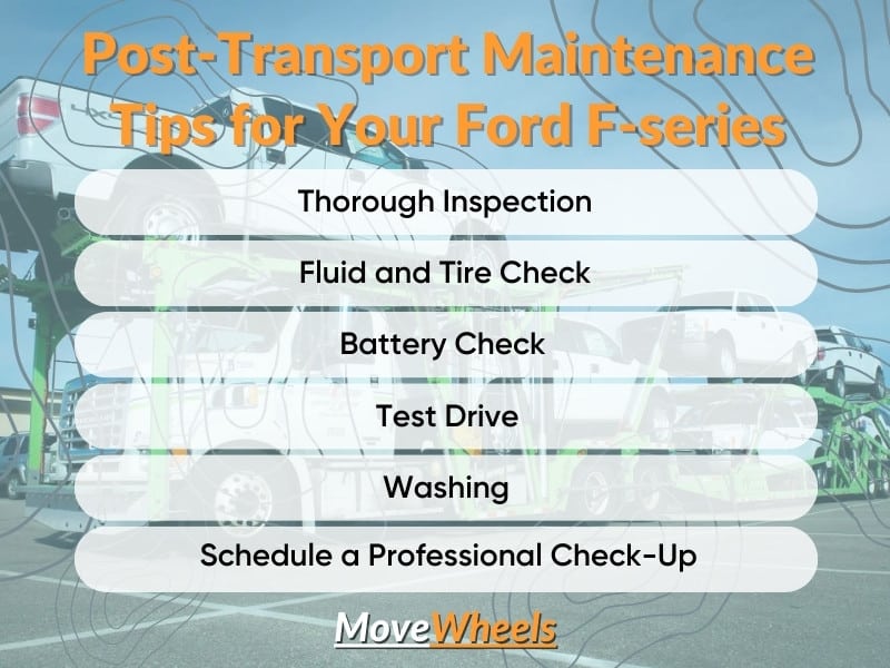 Post-transport maintenance tips for your Ford F-series